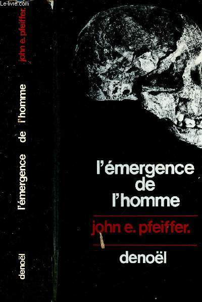 L'EMERGENCE DE L'HOMME