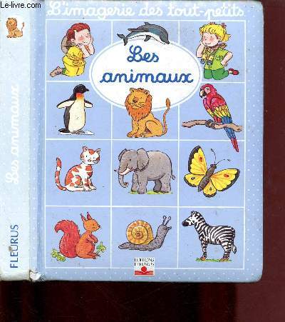 LES ANIMAUX - COLLECTION 