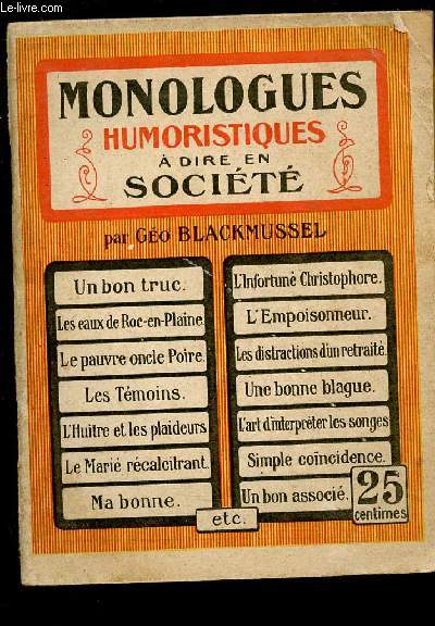 MONOLOGUES HUMORISTIQUES A DIRE EN SOCIETE