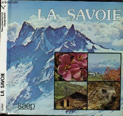 VOYAGE A TRAVERS LA SAVOIE