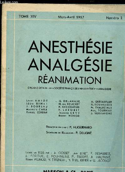 ANESTHESIE ANALGESIE REANIMATION - Organe officiel de la St franaise d'anesthsie et d'analgsie - TOME XIV - N2 - MARS/AVRIL 57 : L'excitabilit neuro-musculaire en anesthsie, par M Durand,etc