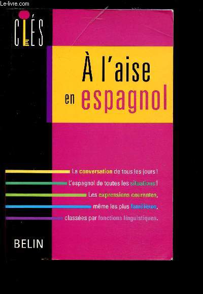 A L'AISE EN ESPAGNOL - COLLECTION 