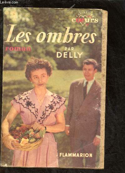 LES OMBRES (ROMAN) - COLLECTION 