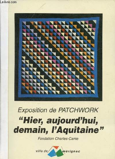 EXPOSITION DU PATCHWORK - 