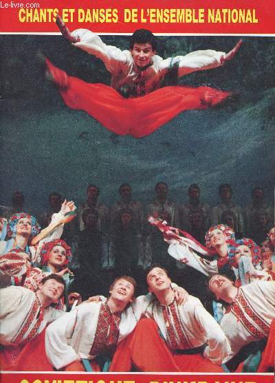 BROCHURE - CHANTS ET DANSES DE L'ENSEMBLE NATIONAL SOVIETIQUE D'UKRAINE