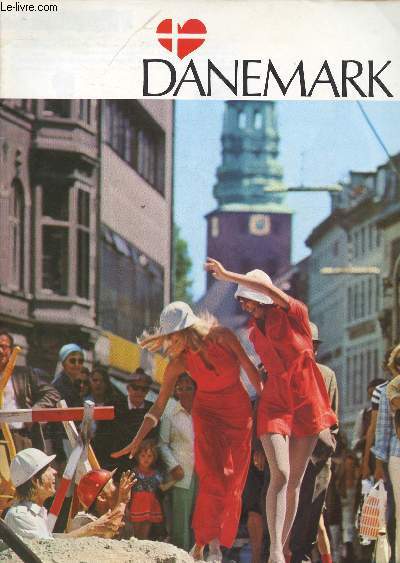 BROCHURE DANEMARK : Pourquoi le Danemark ? / Les ctes du Danemark / Le Groenland / Les les Fro,etc