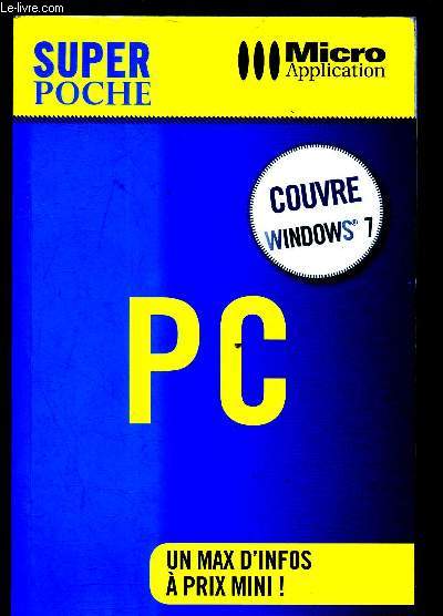 PC - UN MAX D'INFOS A PRIX MINI ! - COLLECTION 