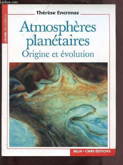 ATMOSPHERES PLANETAIRES - ORIGINE ET EVOLUTION