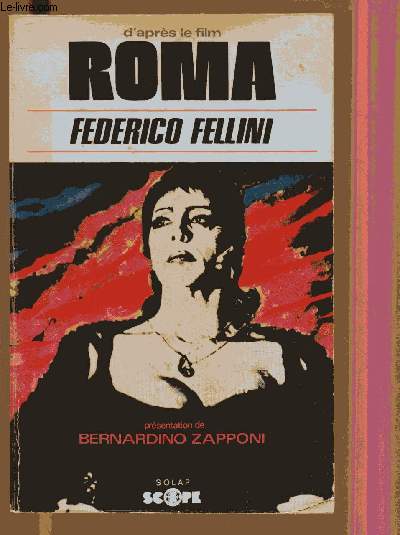 ROMA (d'aprs le film de Federico Fellini)