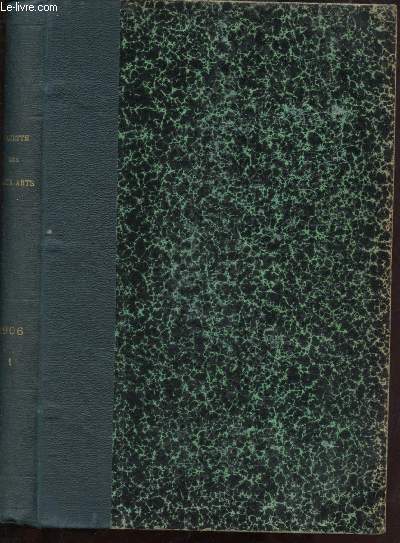 GAZETTE DES BEAUX-ARTS - COURRIER EUROPEEN DE L'ART ET DE LA CURIOSITE - QUARANTE-HUITIEME ANNEE - TROISIEME PERIODE - TOME TRENTE-CINQUIEME - 1906- N1 : Nouvelles dcouvertes de la mission de Morgan / J.-J. Henner / Le retable du beau n ,etc