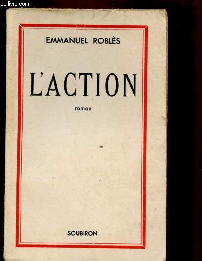 L'ACTION (ROMAN)