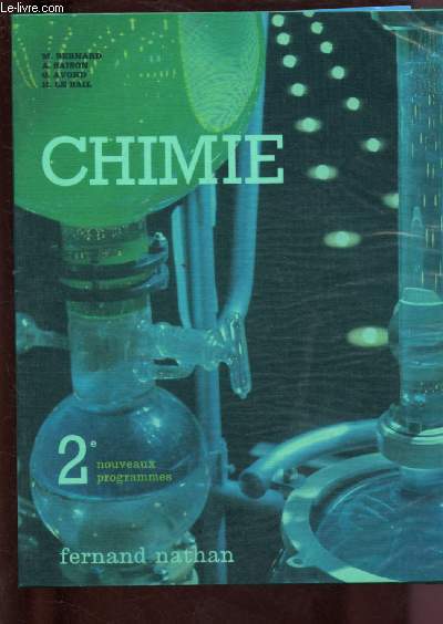 CHIMIE - 2E - NOUVEAUX PROGRAMMES