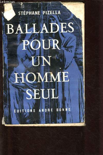 BALLADES POUR UN HOMME SEUL