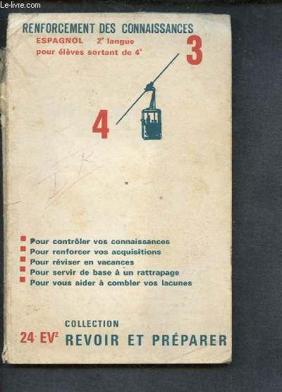 RENFORCEMENT DES CONNAISSANCES - ESPAGNOL - 2E LANGUE POUR ELEVES SORTANT DE 4E - COLLECTION 