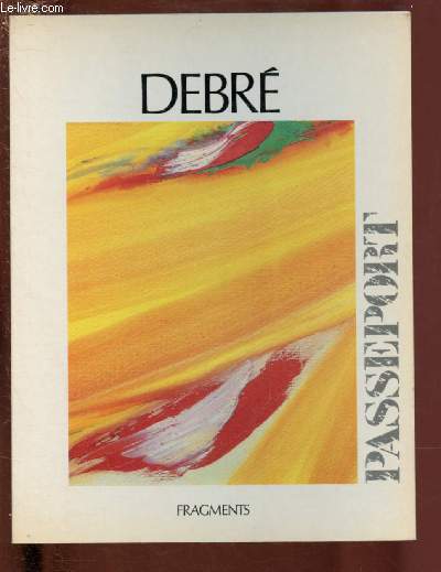 DEBRE : PALPEUR DE L'ESPACE - PASSEPORT 87-89