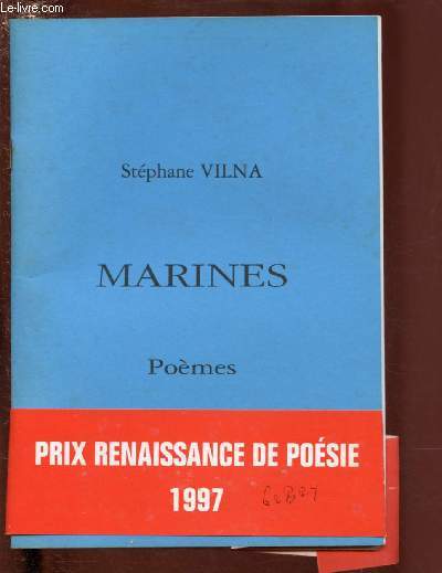MARINES - POEMES [PRIX RENAISSANCE DE POESIE - 1997]