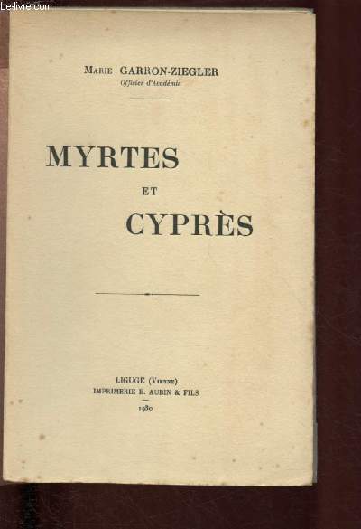 MYRTES ET CYPRES