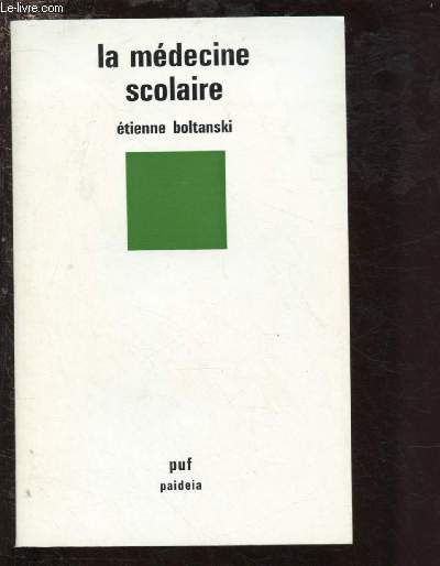 LA MEDECINE SCOLAIRE