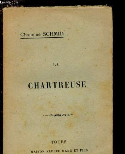 LA CHARTREUSE