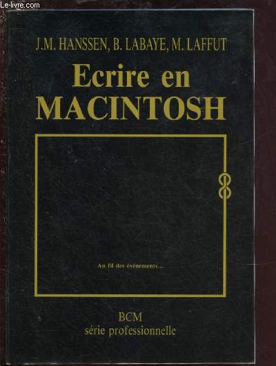 ECRIRE EN MACINTOSH