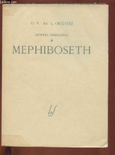 MEPHIBOSETH - OEUVRES COMPLETES VOLUME 4