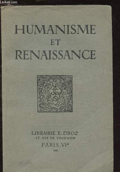 TOME VII - FASC II - AVRIL/JUIN - BIBLIOTHEQUE D'HUMANISME ET RENAISSANCE : Humanistes tourangeaux, par J. Guignard - Les thories de Claude Fauchet sur le pouvoir royal, par J.G. Espiner-Scott - La jeunesse de la Reine Margot (fin), par P. de Vaissire,