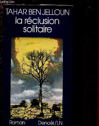 LA RECLUSION SOLITAIRE