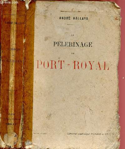 LE PELERINAGE DE PORT-ROYAL