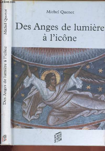 DES ANGES DE LUMIERE A L'ICONE