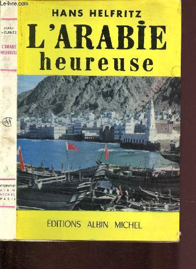 L'ARABIE HEUREUSE