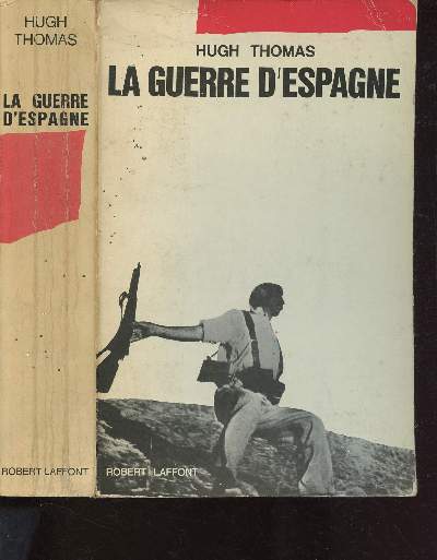 LA GUERRE D'ESPAGNE / COLLECTION 