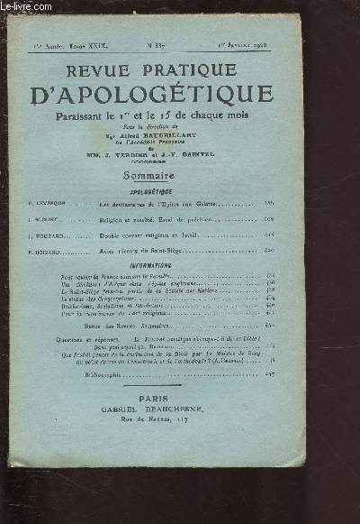 N337 6 1er JANVIER 1920 - 15E ANNEE - TOME XXIX / REVUE PRATIQUE D'APOLOGETIQUE : Les destinataires de l'Eptre aux Galates, par E. Levesque - Religion et natalit - Essai de prcision,par J. Blouet -Double couran religieux en Isral, par J. Touzard,etc