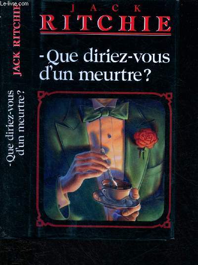 QUE DIRIEZ-VOUS D'UN MEURTRE ?