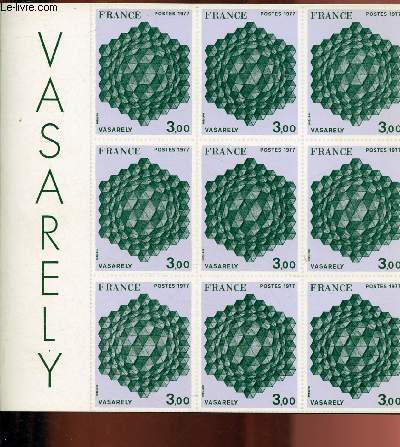 VASARELY - MUSEE POSTAL - PARIS - CATALOGUE D'EXPOSITION - 7 AVRIL / 17 AVRIL 1977 - MAISON DE LA POSTE ET DE LA PHILATELIE