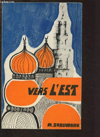 VERS L'EST / ENVOI D'AUTEUR