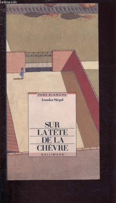 SUR LA TETE DE LA CHEVRE / COLLECTION 