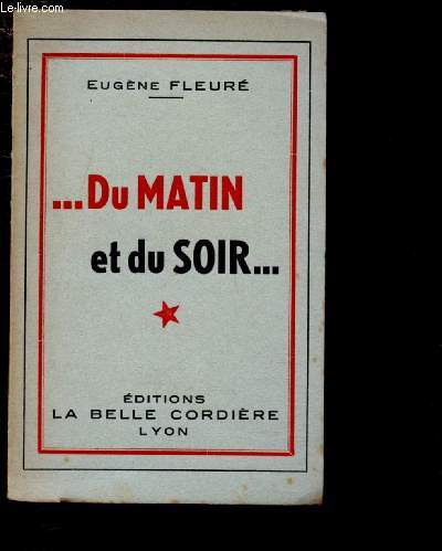 DU MATIN ET DU SOIR