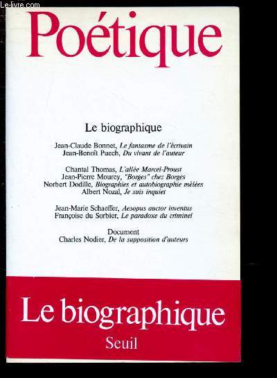 N63- SEPTEMBRE 1985 - LE BIOGRAPHIQUE : POETIQUE : Le fantasme de l'crivain, par Jean-Claude Bonnet - Du vivant de l'auteur, par Jean-Benot Puech - L'alle Marcel-Proust,par Chantal Thomas - Le paradoxe du criminel, par Franoise du Sorbier,etc.
