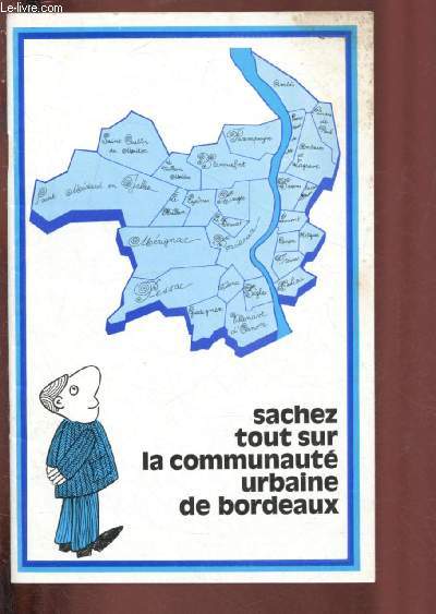 SACHEZ TOUS SUR LA COMMUNAUTE URBAINE DE BORDEAUX