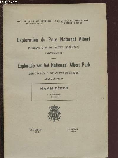 FASCICULE 10 - EXPLORATION DU PARC NATIONAL ALBERT -MISSION G.F. DE WITTE (1933-1935) : MAMMIFERES