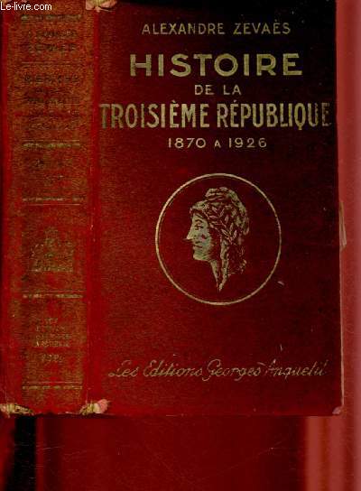 HISTOIRE DE LA TROISIEME REPUBLIQUE :1870 A 1926