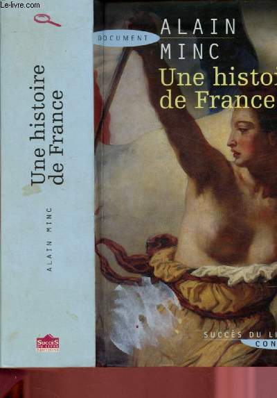 UNE HISTOIRE DE FRANCE / COLLECTION 