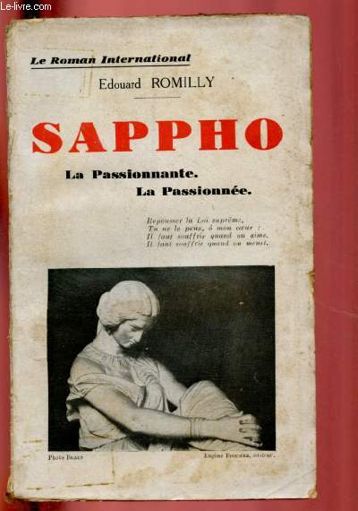 SAPPHO : LA PASSIONNANTE - LA PASSIONNEE