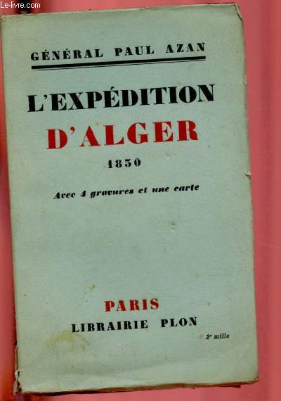 L'EXPEDITION D'ALGER 1830