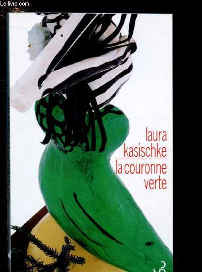 LA COURONNE VERTE