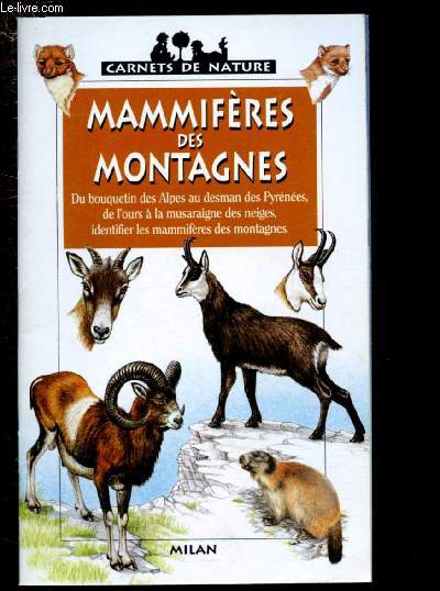 MAMMIFERES DES MONTAGNES/ COLLECTION 