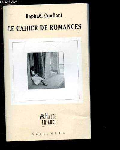 LE CAHIER DE ROMANCES / COLLECTION 