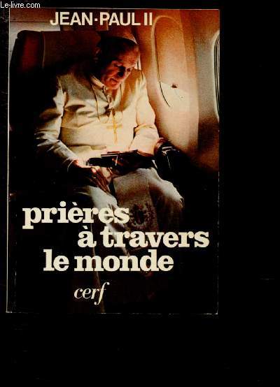 PRIERES A TRAVERS LE MONDE