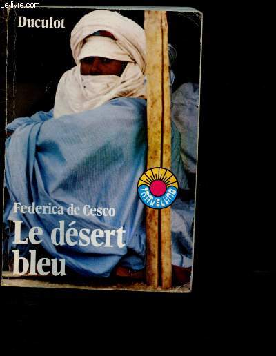 LE DESERT BLEU / COLLECTION 