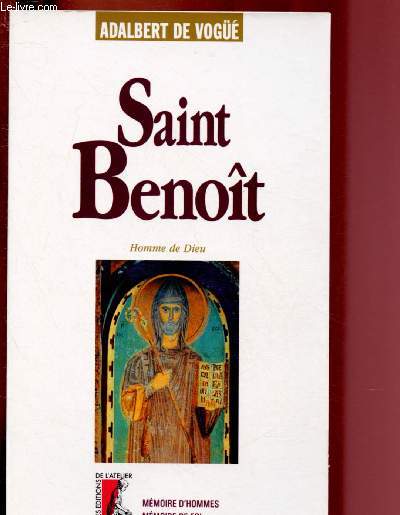 SAINT BENOIT - HOMME DE DIEU
